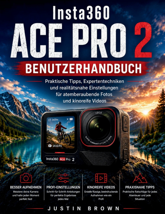 Libro Insta360 Ace Pro 2 Benutzerhandbuch Justin Brown