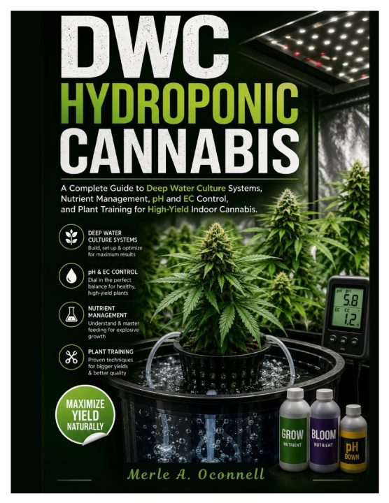 Libro DWC Hydroponic Cannabis Merle A. Oconnell