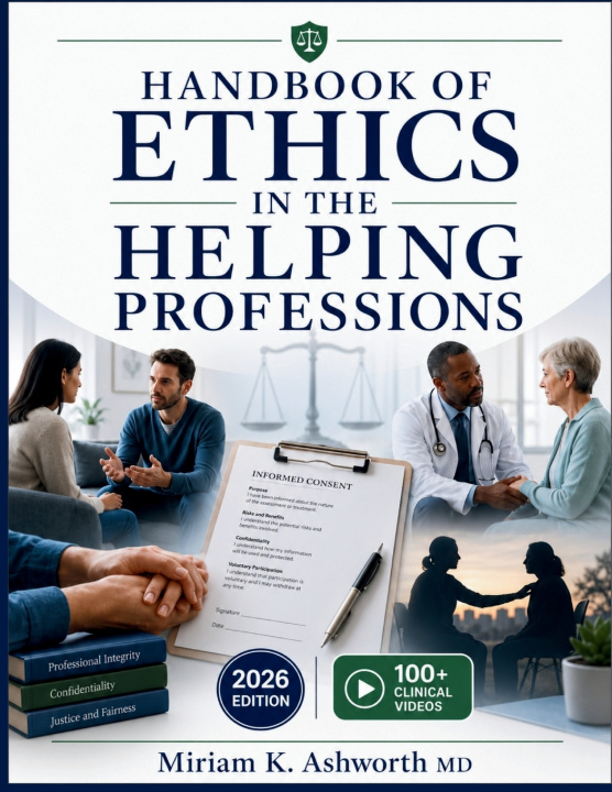 Buch HANDBOOK OF ETHICS IN THE HELPING PROFESSIONS Miriam K. Ashworth MD