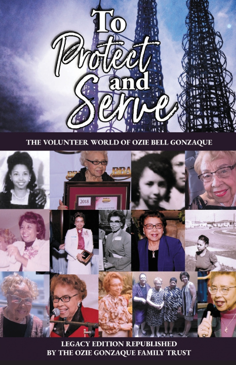 Libro To Protect and Serve Ozie Bell Gonzaque