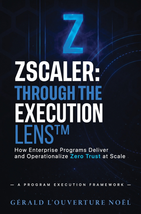 Book Zscaler Gerald L'Ouverture Noel