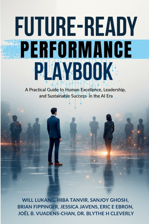 Knjiga Future-Ready Performance Playbook Will Lukang