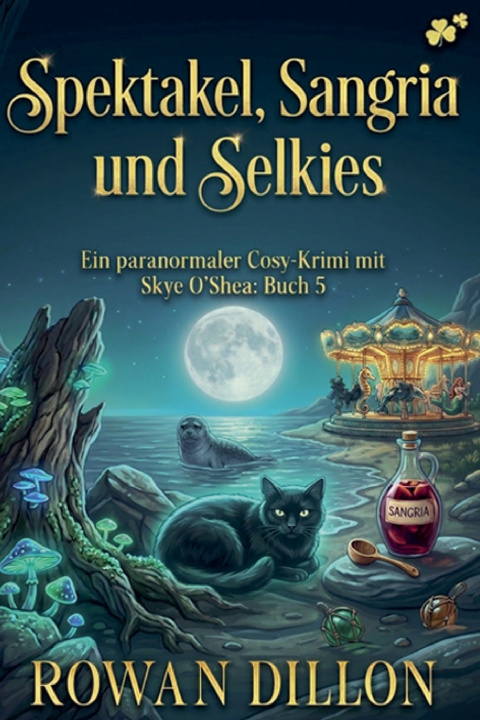 Libro Spektakel, Sangria, und Selkies Rowan Dillon