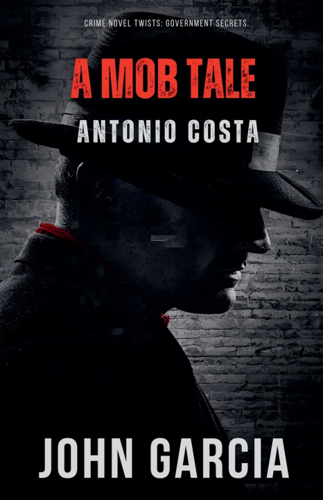 Βιβλίο A Mob Tale John Garcia