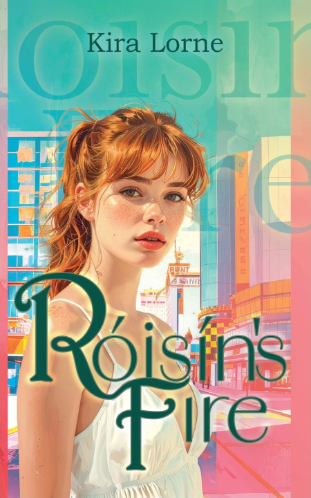 Book Róisín's Fire Kira Lorne