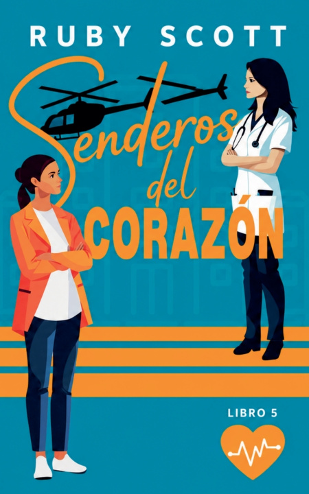 Carte Senderos del Corazón Ruby Scott