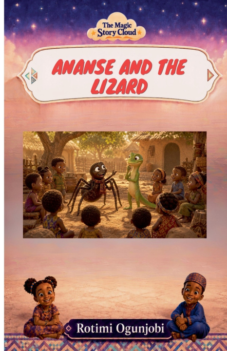 Book Ananse and the Lizard Rotimi Ogunjobi