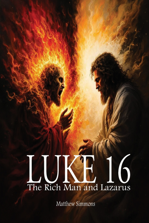 Knjiga Luke 16 Matthew Simmons
