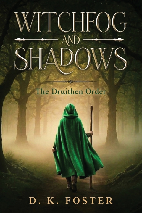 Carte Witchfog and Shadows D. K. Foster