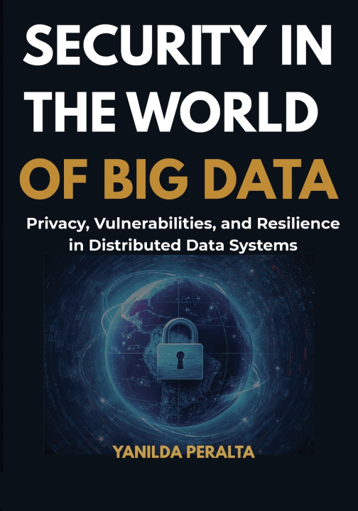 Libro Security in the World of Big Data Yanilda Peralta
