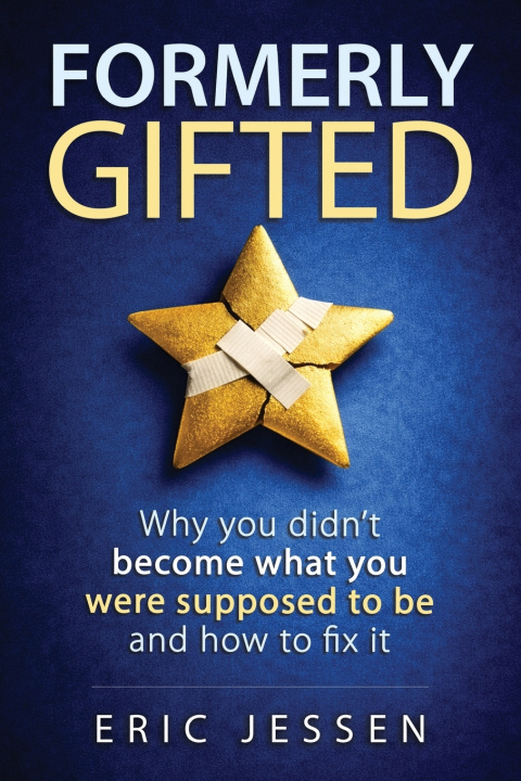 Book Formerly Gifted Eric Jessen
