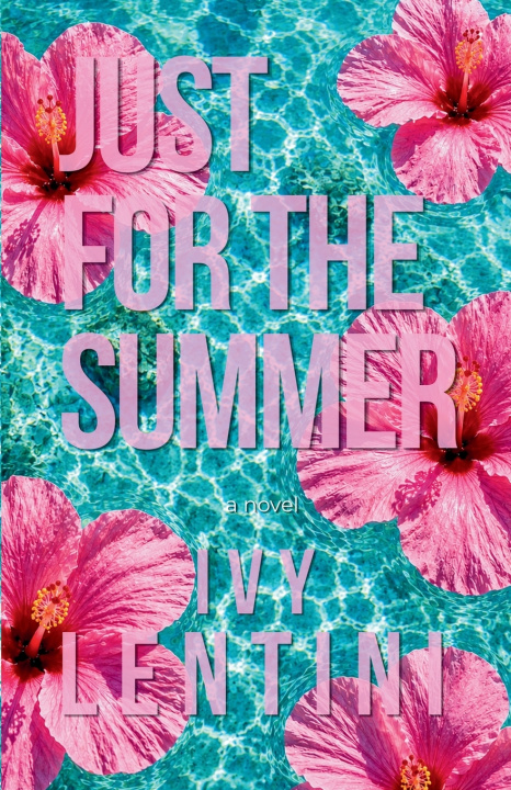Libro Just For The Summer Lentini