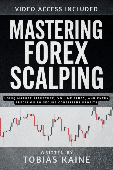 Libro Mastering Forex Scalping Tobias Kaine