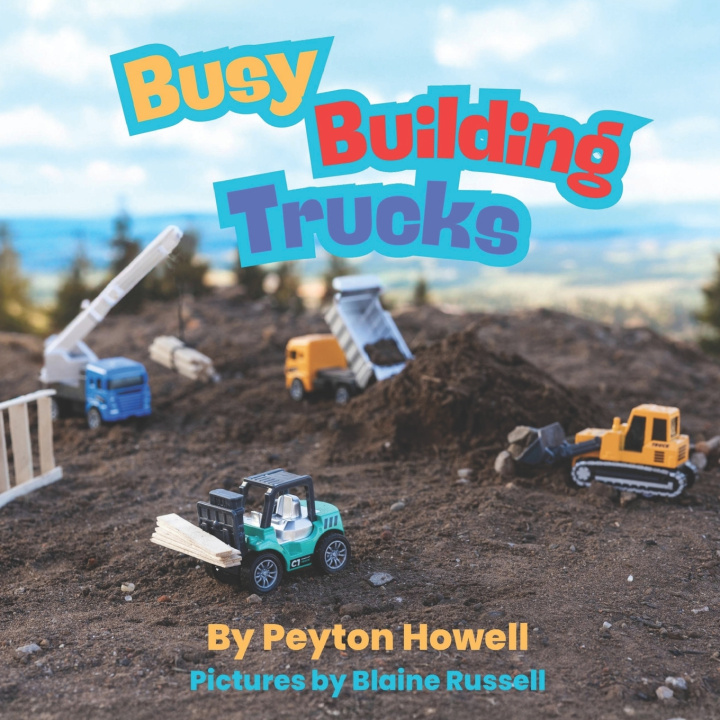 Carte Busy Building Trucks Peyton Howell