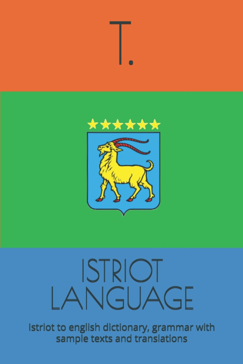 Libro ISTRIOT LANGUAGE T.