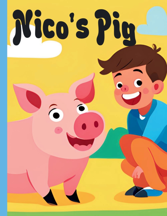 Libro Nico's Pig Anne-Marie Barry