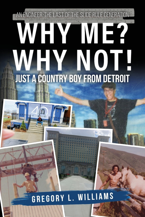 Libro Why Me? Why Not! Gregory L. Williams
