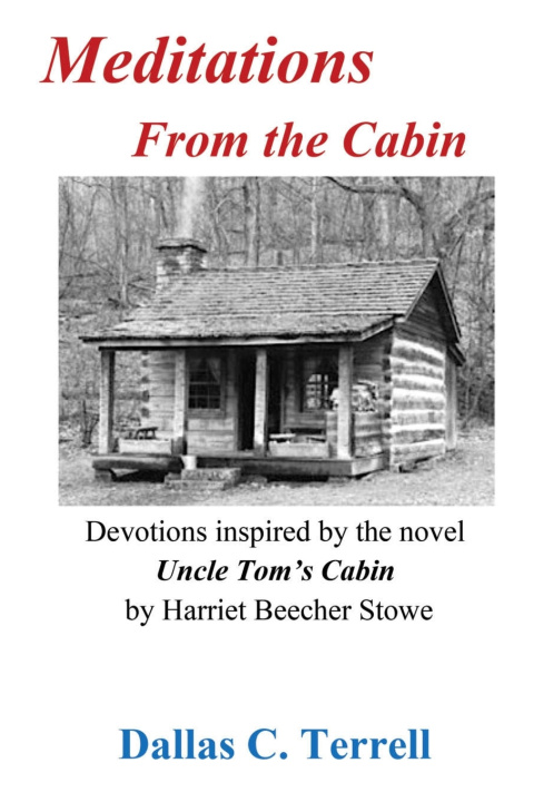 Buch Meditations From the Cabin Dallas C. Terrell