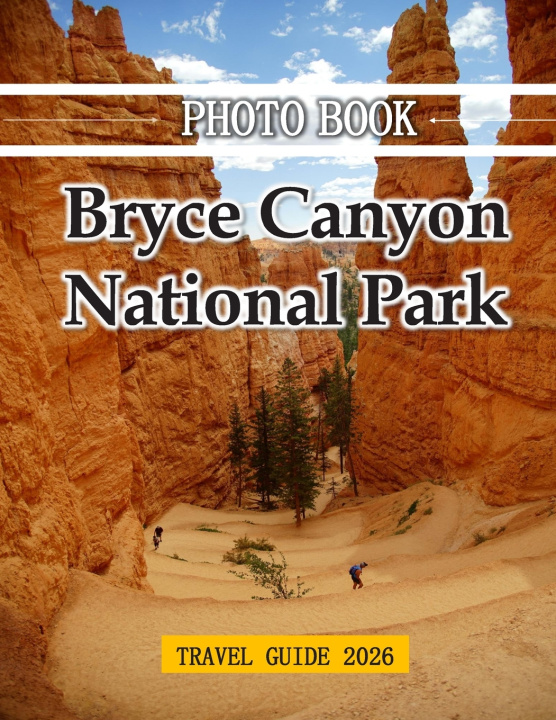 Boek Bryce Canyon National Park in Utah United States KEVIN LARSON