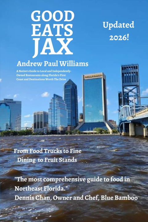 Knjiga Good Eats Jax 2024 Andrew Paul Williams