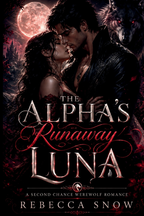 Libro The Alpha's Runaway Luna Rebecca Snow