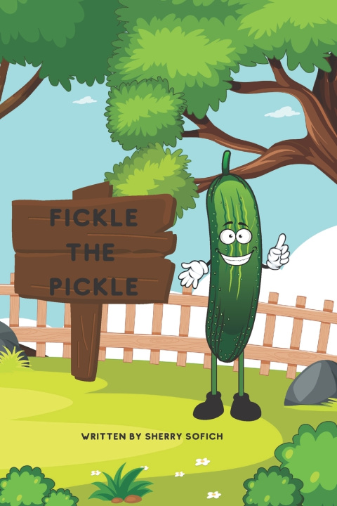 Carte Fickle the Pickle Sherry L Sofich