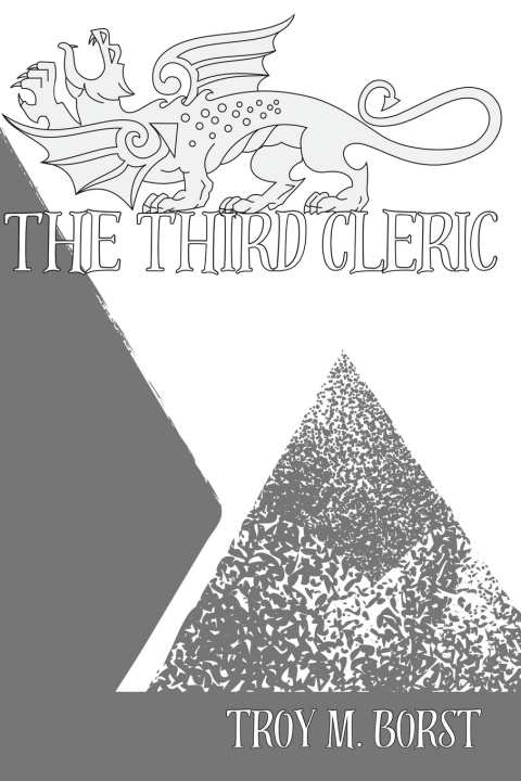 Book The Third Cleric Troy M. Borst