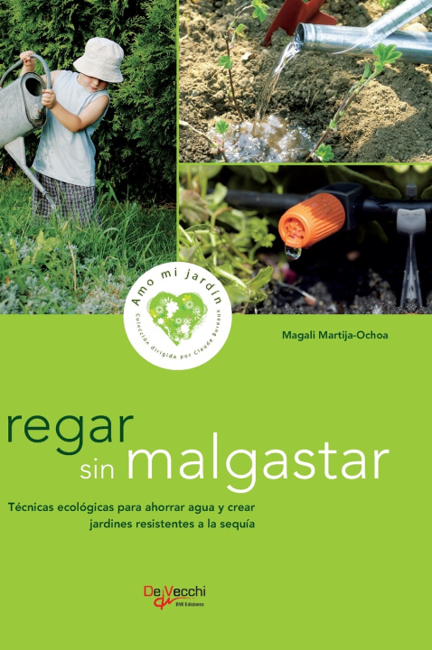 Libro Regar sin malgastar Magali Martija-Ochoa