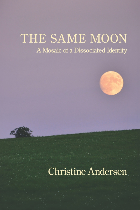 Knjiga The Same Moon Christine Andersen