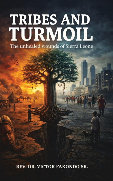 Carte Tribes and Turmoil Rev. Dr. Victor Fakondo