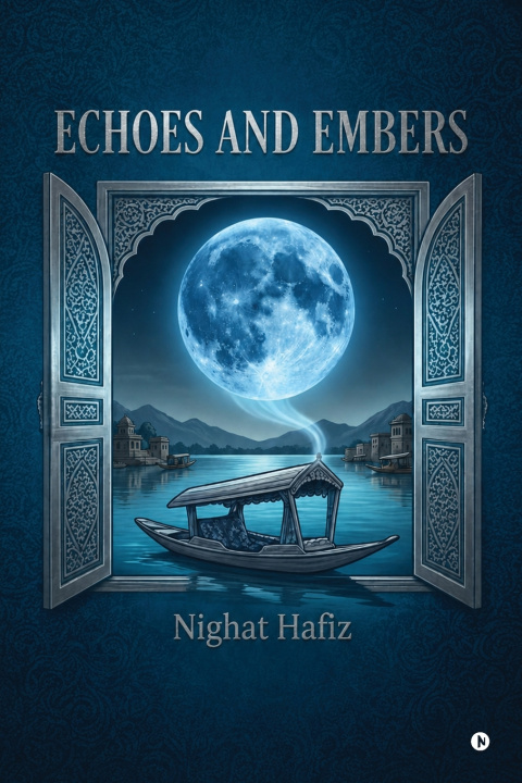 Libro Echoes and Embers Nighat Hafiz
