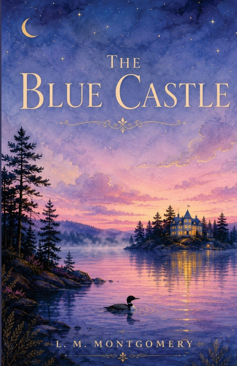 Buch The Blue Castle Montgomery