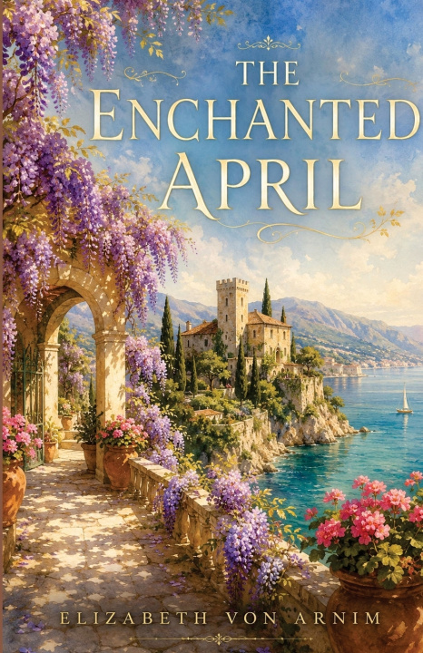 Carte The Enchanted April von Arnim