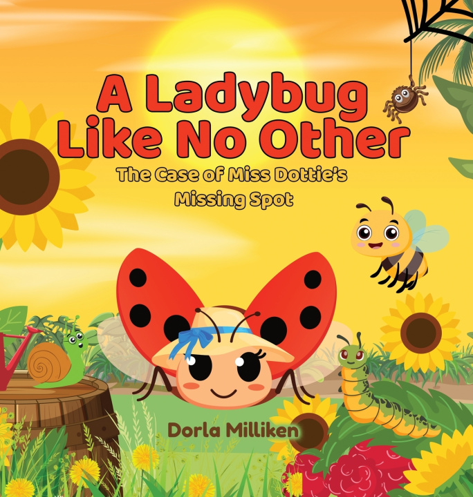 Libro A Ladybug like No Other Dorla Milliken