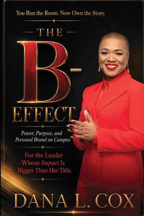 Carte The B-Effect Dana L Cox