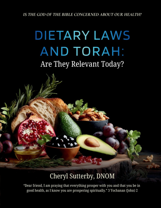 Carte Dietary Laws & Torah Cheryl Sutterby