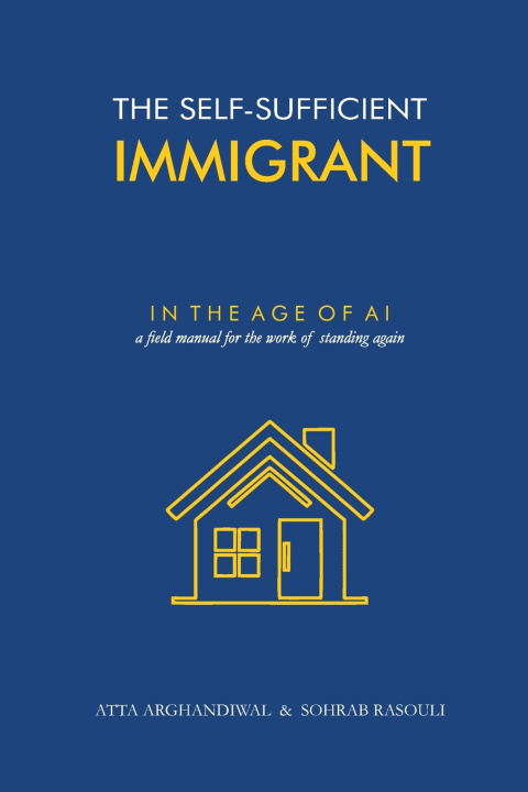 Libro THE SELF-SUFFICIENT IMMIGRANT Sohrab Rasouli