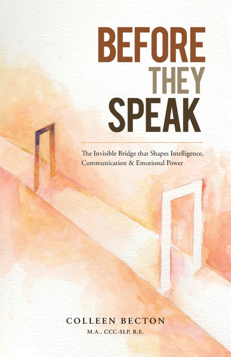 Book BEFORE THEY SPEAK Colleen Becton