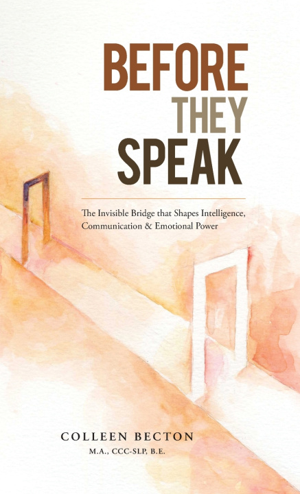 Libro BEFORE THEY SPEAK Colleen Becton