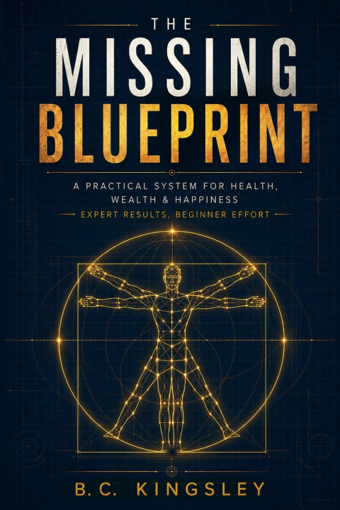 Carte The Missing Blueprint B. C. Kingsley
