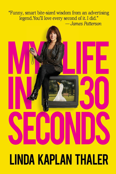 Libro My Life In 30 Seconds Linda Kaplan Thaler