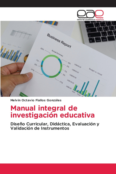 Książka Manual integral de investigación educativa Melvin Octavio Fiallos Gonzáles