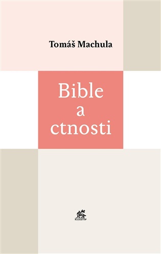 Libro Bible a ctnosti Tomáš Machula