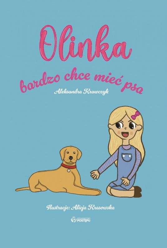 Livro Olinka bardzo chce mieć psa Aleksandra Krawczyk