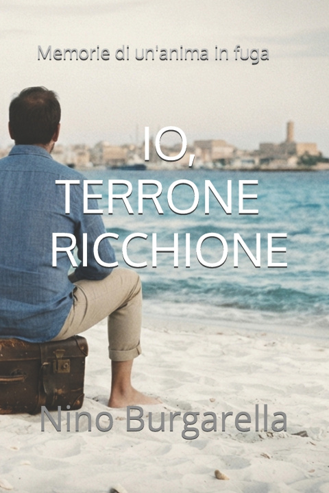 Boek IO, TERRONE RICCHIONE Nino Burgarella