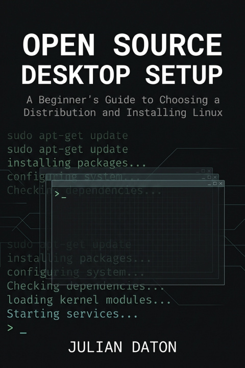 Βιβλίο Open Source Desktop Setup Julian Daton