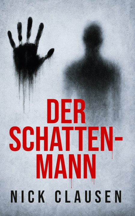 Kniha Der Schattenmann Nick Clausen