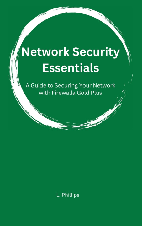 Boek Network Security Essentials L. Phillips