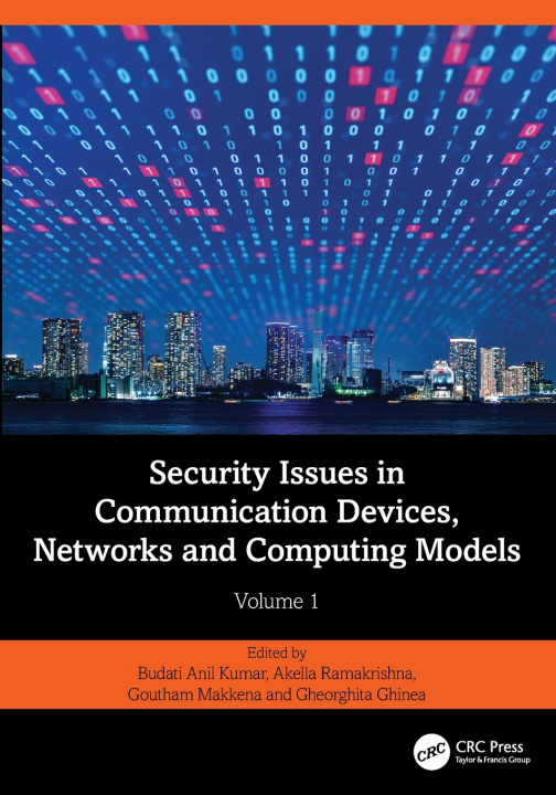 Kniha Security Issues in Communication Devices, Networks and Computing Models Budati Anil Kumar