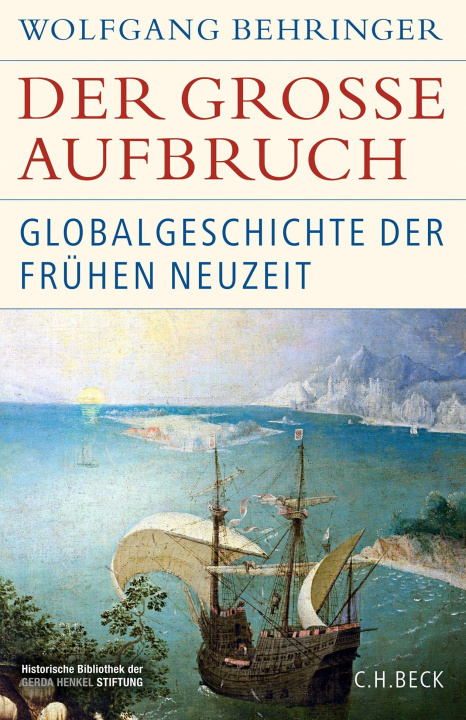 Kniha Der große Aufbruch Wolfgang Behringer